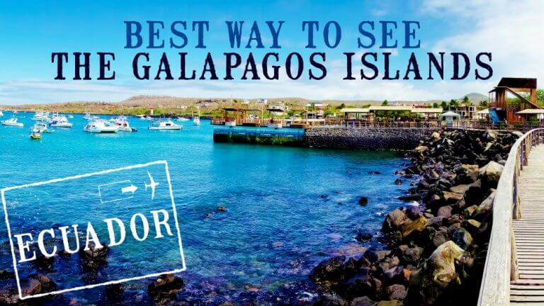 Best Ways to See Galapagos Islands