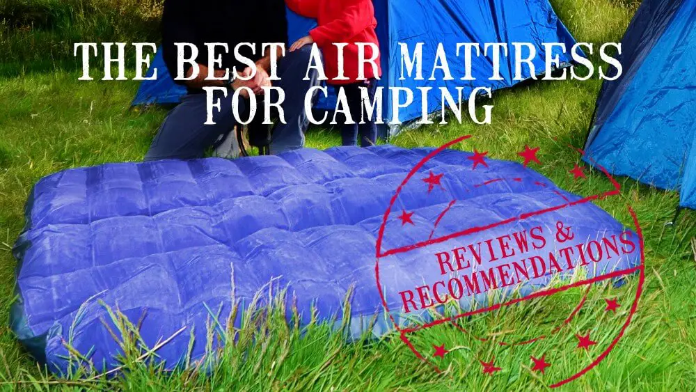 air mattress camping reddit